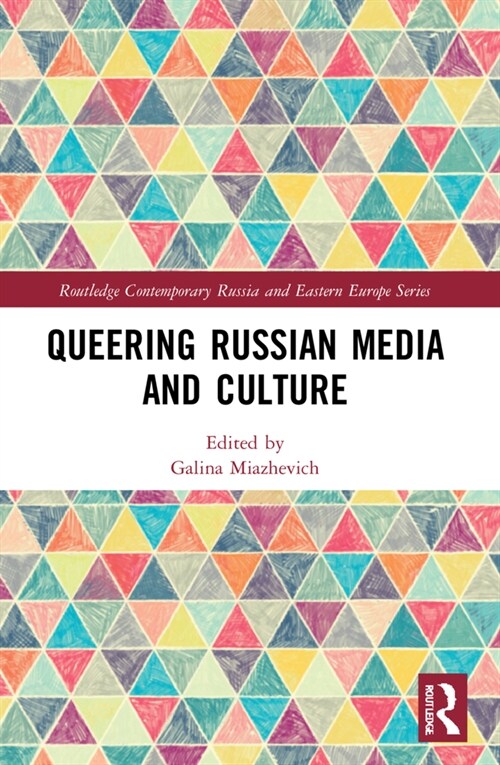 Queering Russian Media and Culture (Paperback, 1)
