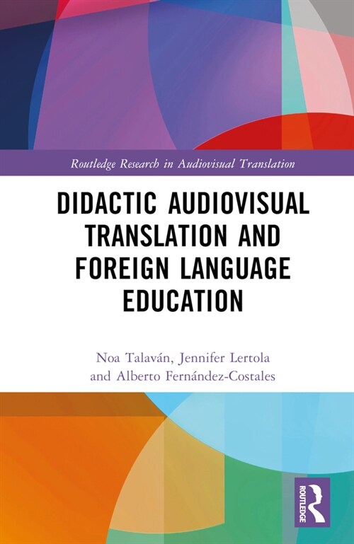 Didactic Audiovisual Translation and Foreign Language Education (Hardcover, 1)
