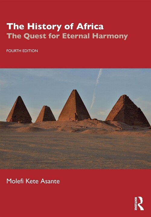 The History of Africa : The Quest for Eternal Harmony (Paperback, 4 ed)