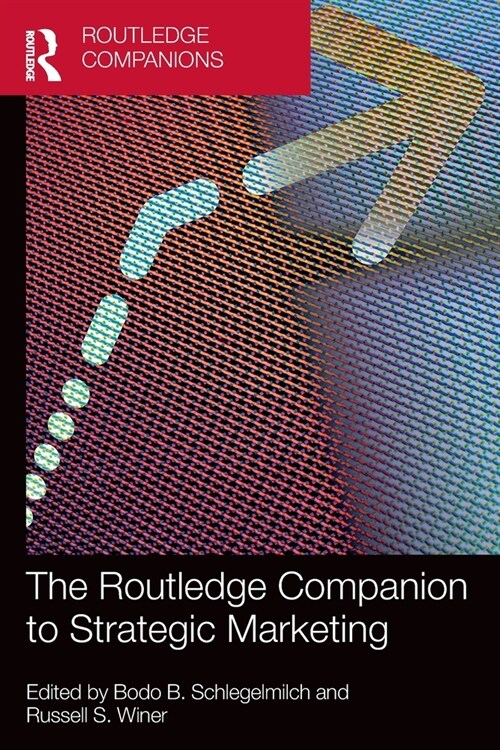 The Routledge Companion to Strategic Marketing (Paperback, 1)