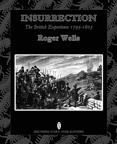 Insurrection : The British Experience 1795-1803 (Paperback)
