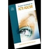 Student Handbook for ICT: IGCSE (Paperback)