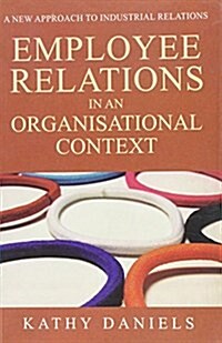Employee Relations in an Organisational Context (Paperback)
