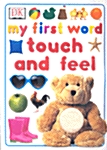 My First Word Touch and Feel (Boardbook)