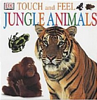 [중고] DK Touch and Feel : Jungle Animal (Boardbook)