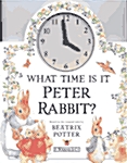What Time Is It Peter Rabbit? (보드북)
