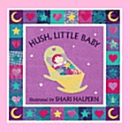 [중고] Hush, Little Baby (Hardcover)