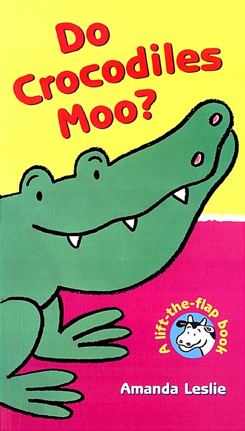 [중고] Do Crocodiles Moo? (Hardcover)