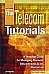 The Telecom Tutorials (Paperback, 2nd)