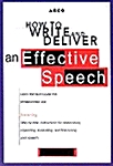 How to Write and Deliver an Effective Speech