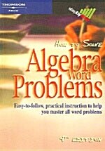 How to Solve Algebra Word Problems (Paperback, 4th, Revised, Subsequent)