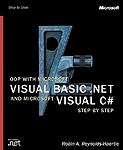 OOP with Microsoft Visual Basic.NET and Microsoft Visual C# .NET step by step