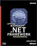 Applied Microsoft(r) .Net Framework Programming (Paperback)
