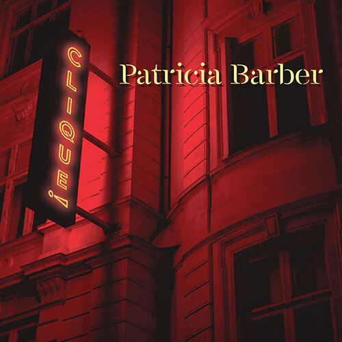 [수입] Patricia Barber - Clique! [180g LP]
