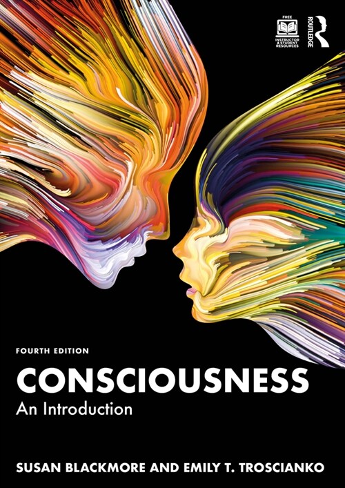 Consciousness : An Introduction (Paperback, 4 ed)