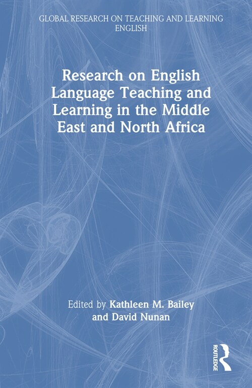Research on English Language Teaching and Learning in the Middle East and North Africa (Paperback, 1)