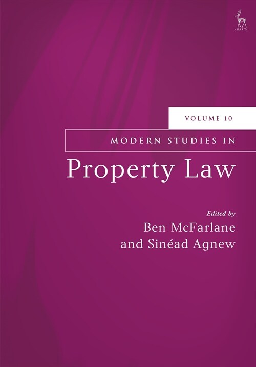 Modern Studies in Property Law, Volume 10 (Paperback)