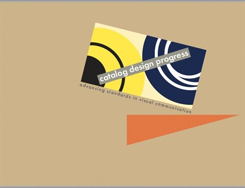 Catalog Design Progress, Facsimile Edition: Advancing Standards in Visual Communication (Hardcover)
