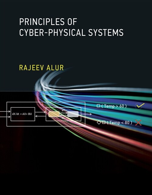 Principles of Cyber-Physical Systems (Paperback)