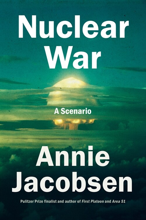 Nuclear War: A Scenario (Hardcover)
