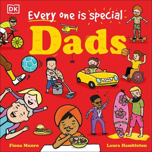 Every One Is Special: Dads (Board Books)