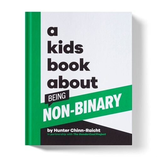 A Kids Book About Being Non-Binary (Hardcover)