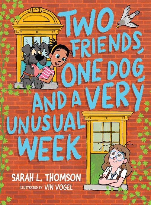 Two Friends, One Dog, and a Very Unusual Week (Paperback)
