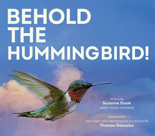Behold the Hummingbird (Hardcover)