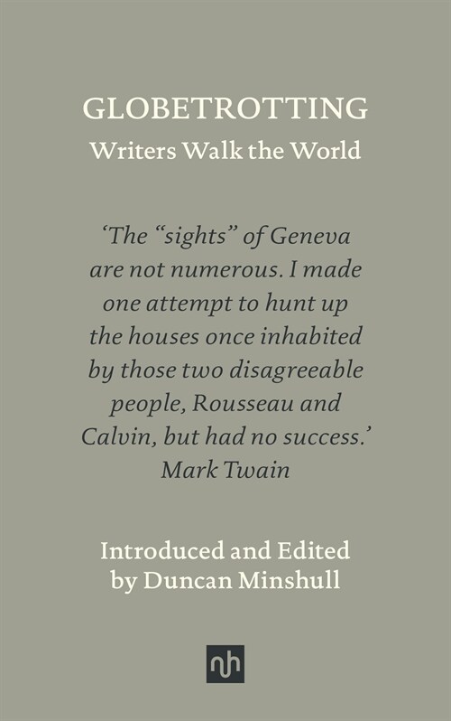 Globetrotting : Writers Walk the World (Hardcover)