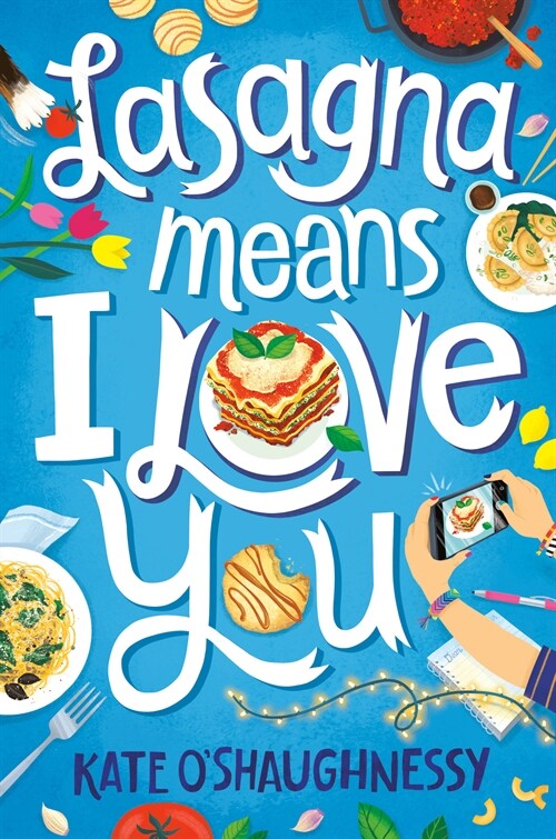 Lasagna Means I Love You (Paperback)