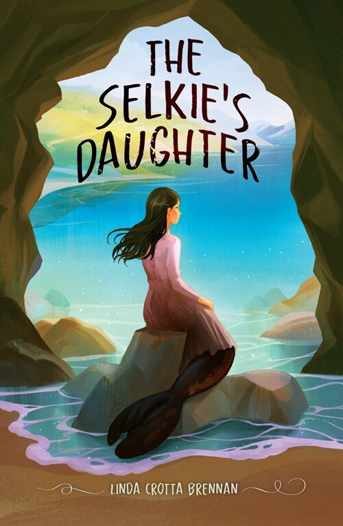The Selkies Daughter (Hardcover)