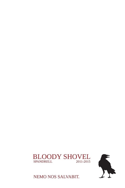 Bloody Shovel: Volume 1 (Paperback, 3)