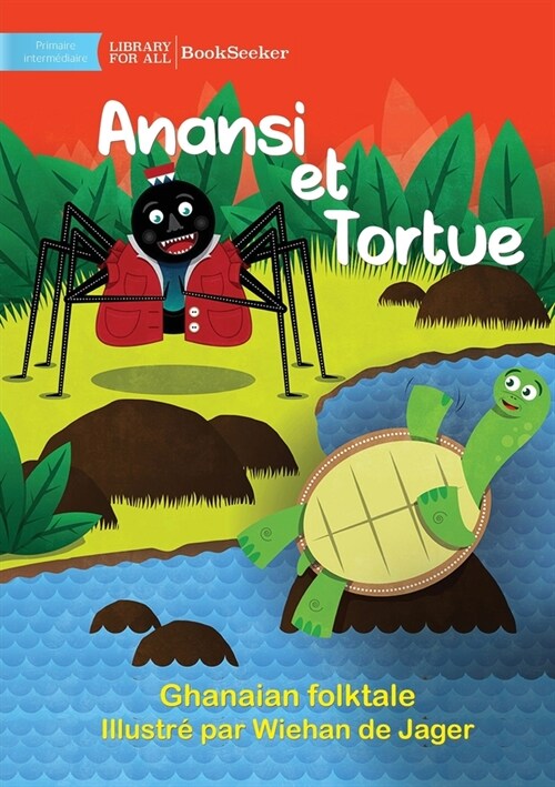 Anansi and Turtle - Anansi et Tortue (Paperback)