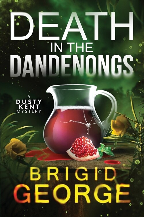 Death in The Dandenongs (Paperback)