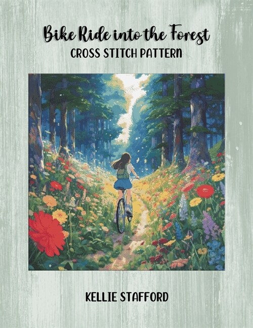 Bike Ride into the Forest Cross Stitch Pattern (Paperback)