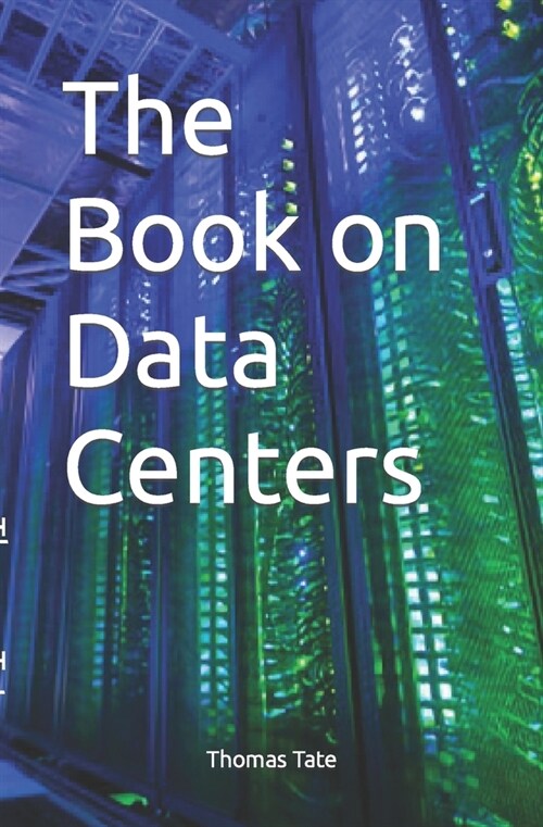 The Book on Data Centers (Paperback)