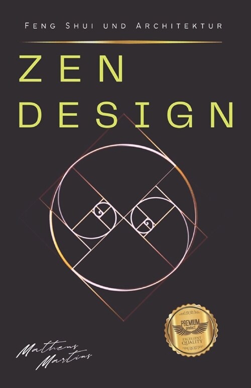 Zen Design: Feng Shui und Architektur (Paperback)