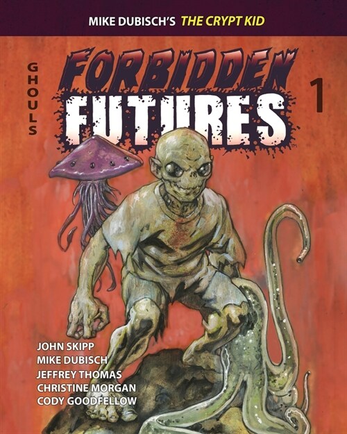 Forbidden Futures 1 (Paperback)