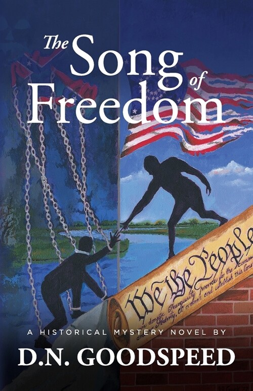 The Song of Freedom: A Historical Mystery Novel (Paperback)