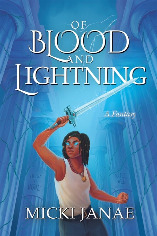 Of Blood and Lightning (Paperback)
