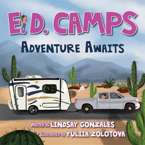 E. D. Camps, Adventure Awaits (Paperback)