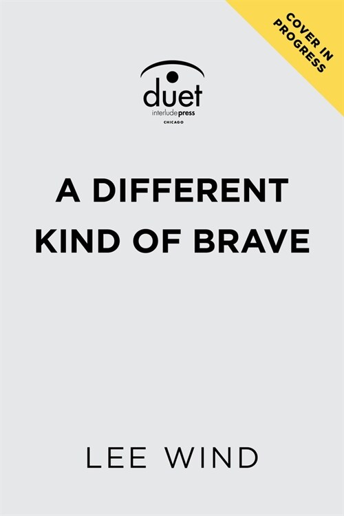 A Different Kind of Brave (Paperback)