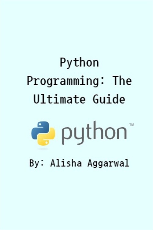 알라딘 Python Programming The Ultimate Guide Paperback