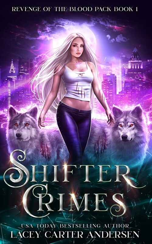 Shifter Crimes: A Paranormal Reverse Harem Romance (Paperback)