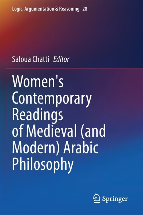 Womens Contemporary Readings of Medieval (and Modern) Arabic Philosophy (Paperback, 2022)