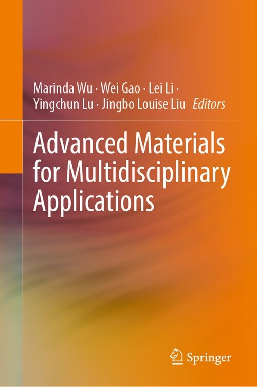 Advanced Materials for Multidisciplinary Applications (Hardcover, 2024)