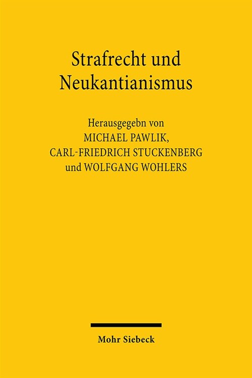 Strafrecht Und Neukantianismus (Hardcover)