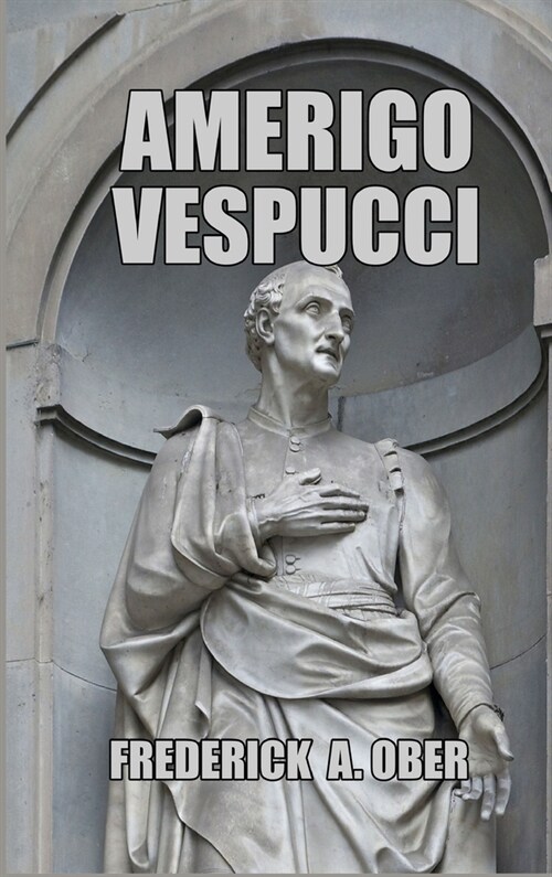 Amerigo Vespucci (Hardcover)