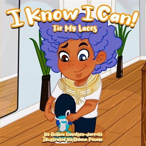 I Know I Can Tie My Laces (Paperback)