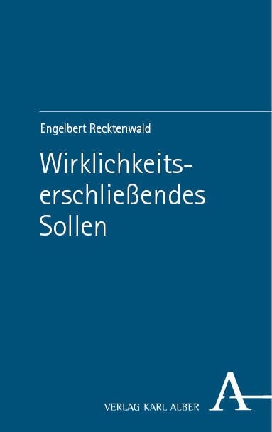 Wirklichkeitserschliessendes Sollen (Paperback)